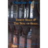 Thirty Seals & The Seal Of Seals