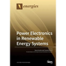 Power Electronics in Renewable Energy Systems