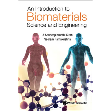 An Introduction to Biomaterials Science and Engineering