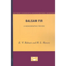 Balsam Fir: A Monographic Review