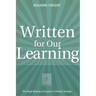 Written for Our Learning: The Single Meaning of Scripture in Christian Theology