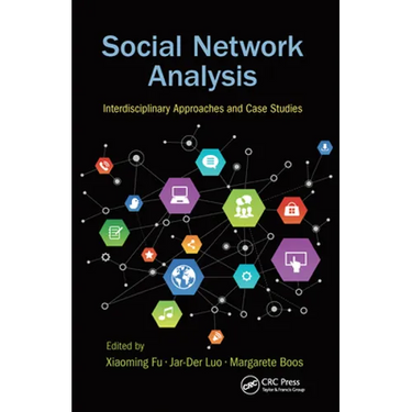 Social Network Analysis: Interdisciplinary Approaches and Case Studies