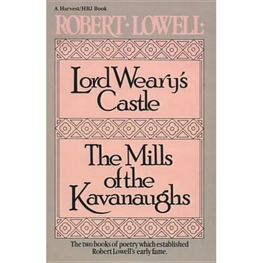 Lord Weary's Castle: The Mills of the Kavanaughs