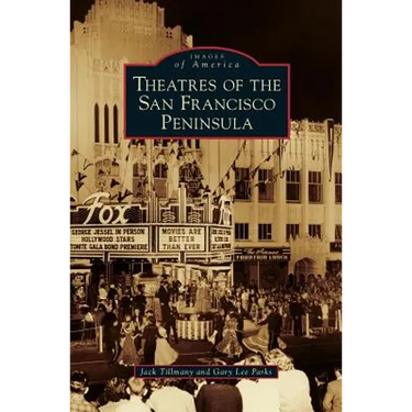 Theatres of the San Francisco Peninsula