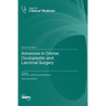 Advances in Orbital, Oculoplastic and Lacrimal Surgery