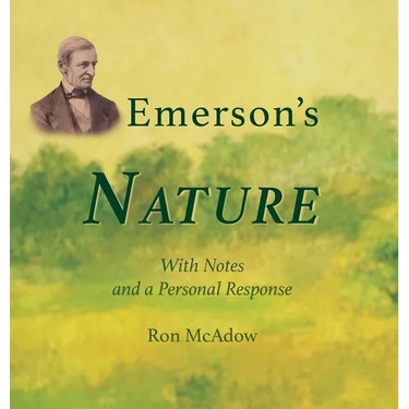 Emerson's Nature; with Notes and a Personal Response