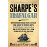 Sharpe's Trafalgar: The Battle of Trafalgar, 21 October, 1805