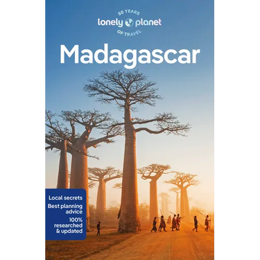 Lonely Planet Madagascar: Plan the Trip of a Lifetime Detailed Itineraries & Maps Insider Tips Covers Antananarivo, Nosy Be, Morondava and More