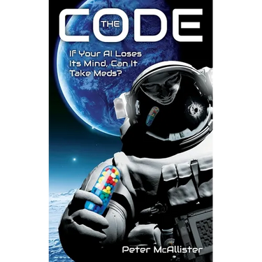 The Code: If Your AI Loses Its Mind, Can It Take Meds?