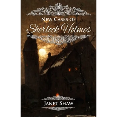 New Cases of Sherlock Holmes