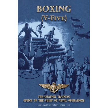 BOXING (V-Five) The Aviation Training Office of the Chief of Naval Operations