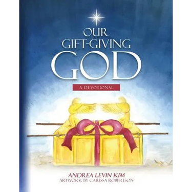 Our Gift-Giving God: A Devotional