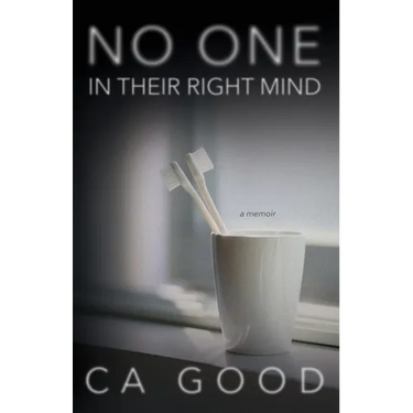 No One in Their Right Mind