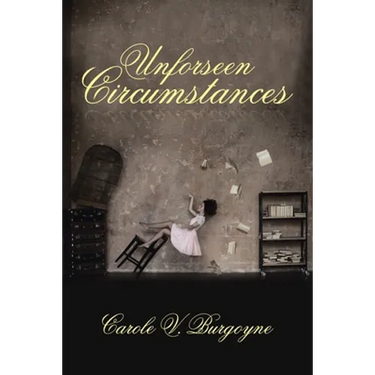 Unforseen Circumstances