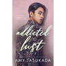 Addicted to Lust (A Yakuza Path Romance)