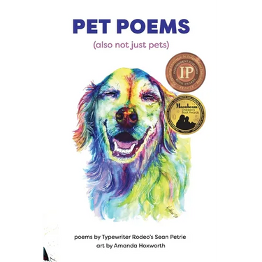 Pet Poems (also not just pets)