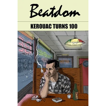 Beatdom #22: The Jack Kerouac Special