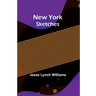 New York Sketches