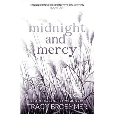 Midnight and Mercy