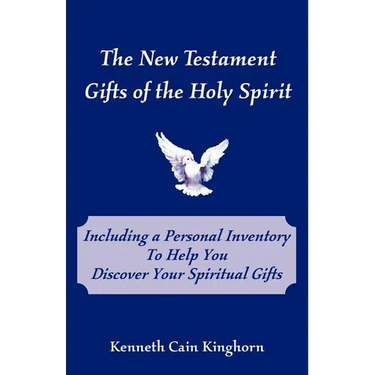 The New Testament Gifts of the Holy Spirit