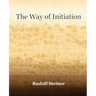 The Way of Initiation (1911)