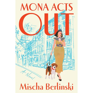 Mona Acts Out