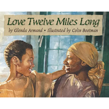 Love Twelve Miles Long