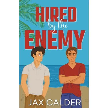 Hired by the Enemy