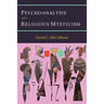 Psychoanalysis and Religious Mysticism
