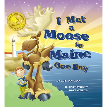 I Met a Moose in Maine One Day