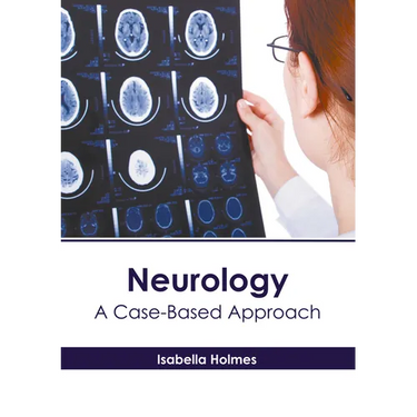 Neurology: A Case-Based Approach