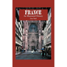 France: An Illustrated History