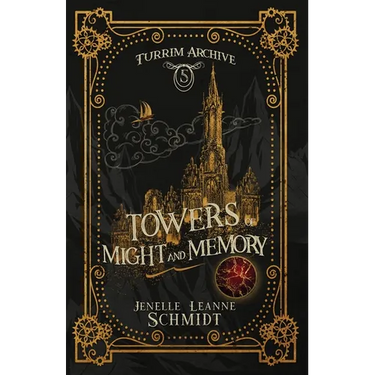 Towers of Might and Memory