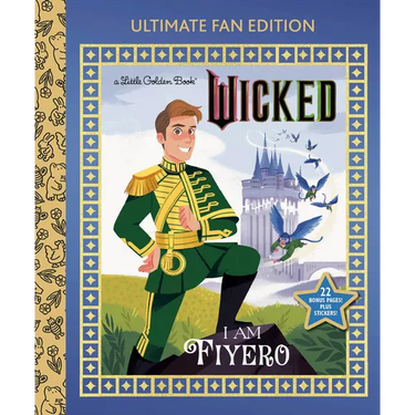 I Am Fiyero: Ultimate Fan Edition (Universal Pictures Wicked): 22 Bonus Pages! Stickers!