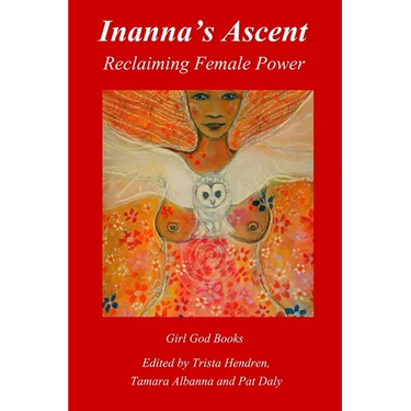 Inanna's Ascent: Reclaiming Female Power