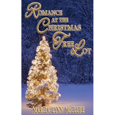 Romance at the Christmas Tree Lot