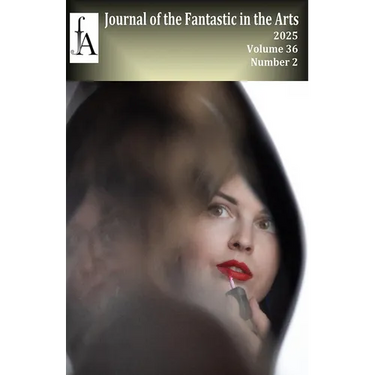 Journal of the Fantastic in the Arts - 36.2