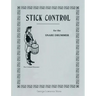 Stick Control: For the Snare Drummer