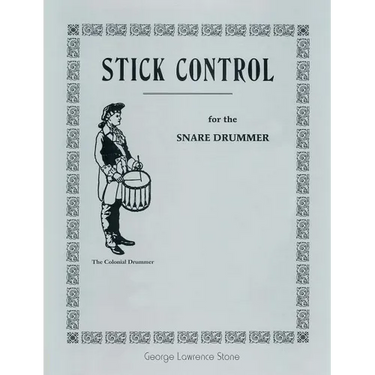 Stick Control: For the Snare Drummer