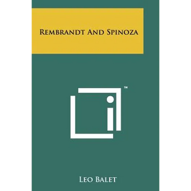 Rembrandt And Spinoza