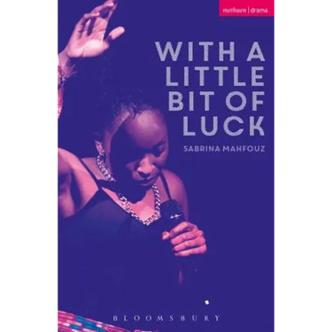 With a Little Bit of Luck