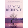 Radical Resilience