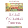 Italian Vegetarian Cooking, New, Revised