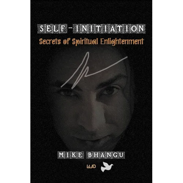 Self-Initiation: Secrets of Spiritual Enlightenment