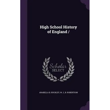 High School History of England /
