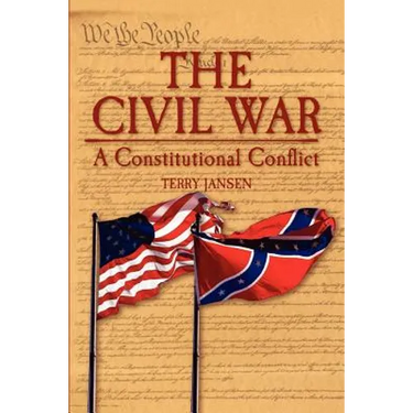 The Civil War: A Constitutional Conflict