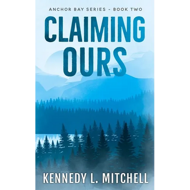 Claiming Ours: A MFM, Small Town Romantic Suspense