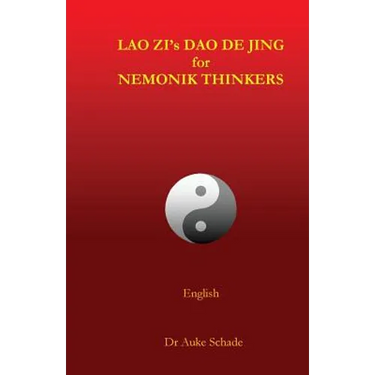 Lao Zi's Dao De Jing for Nemonik Thinkers
