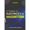 A Treatise on Electricity & Magnetism VOLUME II