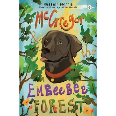 McGregor & The Embeebee Forest